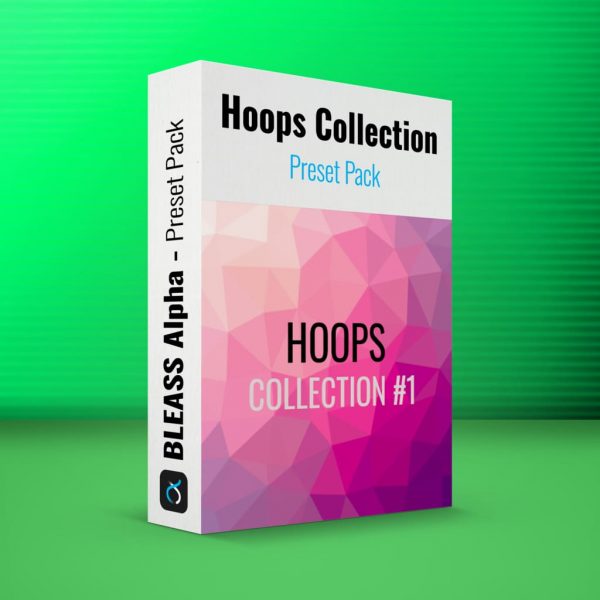 Hoops Collection - Alpha Presets Pack